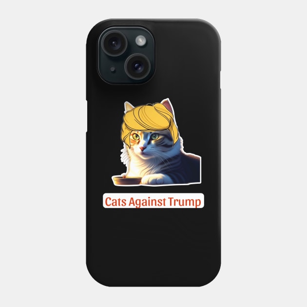 Cats Against Trump Phone Case by r.abdulazis