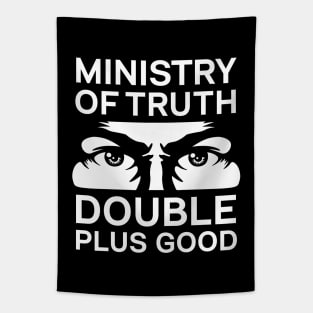 Ministry of Truth Double Plus Good Tapestry