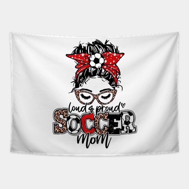 Loud And Proud Soccer Mom Messy Bun Leopard Tapestry by Jenna Lyannion