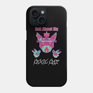 Multi Color Ask About My Cool Cat Phone Case