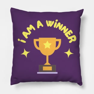 I am a winner Pillow