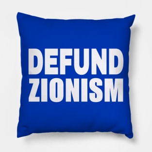 Defund Zionism - White - Back Pillow