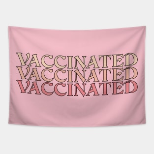 vaccinated corona saying Tapestry