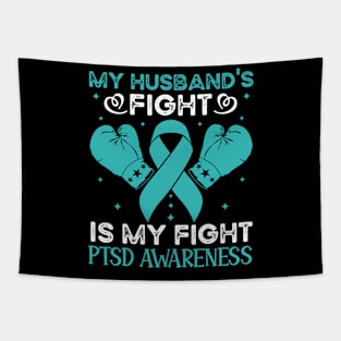 My Husbands Fight Is My Fight PTSD Awareness Tapestry