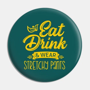 Eat and Have Fun Pin