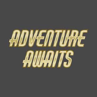 Adventure Awaits T-Shirt