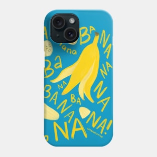 banana BA NA NA NANA Phone Case