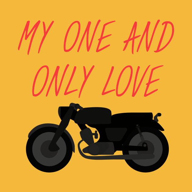 Motorbike And and only love black by maxcode