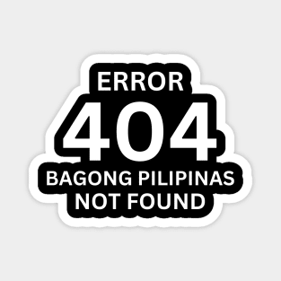 Error 404 Bagong Pilipinas Not Found Magnet