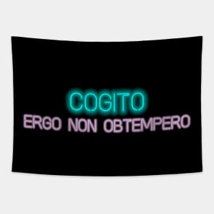 Cogito, ergo non obtempero Tapestry