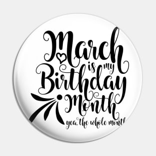 March Birthday Pin