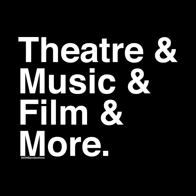 theatre&film&music&bkONE by Pop Centralists