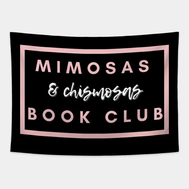 Mimosas and Chismosas Book Club Tapestry by Thisdorkynerd