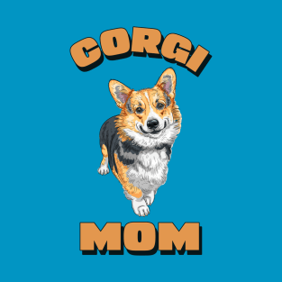 Corgi mom T-Shirt