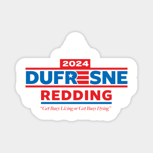 Dufresne Redding 2024 Magnet