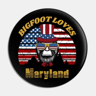 Bigfoot loves America and Maryland Pin