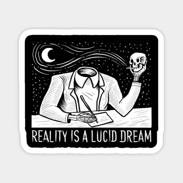 REALITY IS A LUCID DREAM Magnet by DANIELE VICENTINI