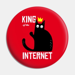 funny cat – Cat is the king of the Internet (red variant) Pin