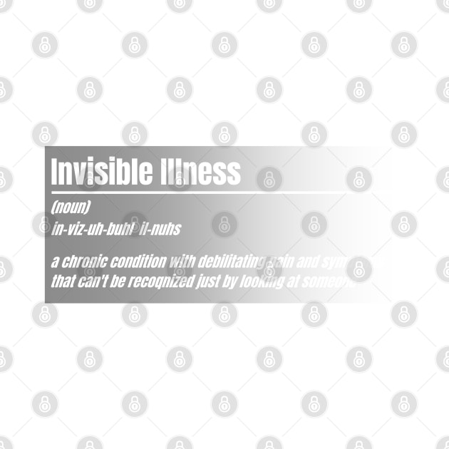 Invisible Illness by INLE Designs