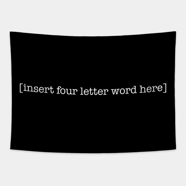 Four Letter Word Tapestry by fishbiscuit