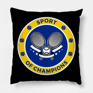 Sport Of Champions Tennis Pillow