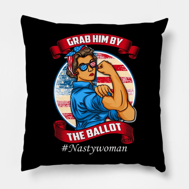 Grab Him By The Ballot Vote Democrat Vintage Nasty Woman Tee Pillow by Printofi.com