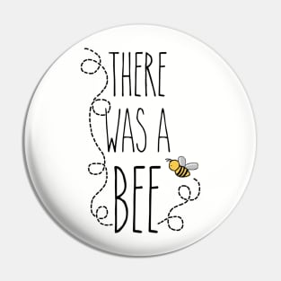 There Was a Bee - Ever After Inspired Pin