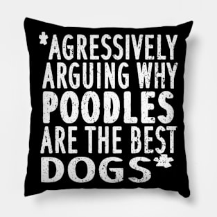 Poodle dog saying poodle mom woman puppy mistress Pillow