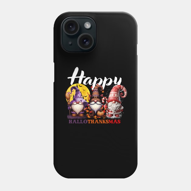 Thanksgiving Gnomes Christmas Happy HalloThanksMas Phone Case by Schoenberger Willard