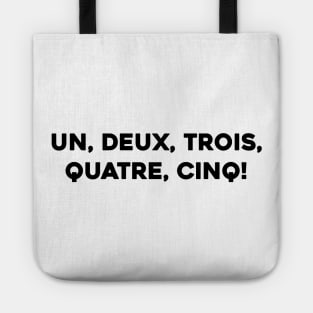 Un, Deux, Trois, Quatre, Cinq! Tote