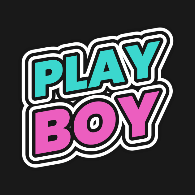 Play Boy Playboy Player by Tip Top Tee's