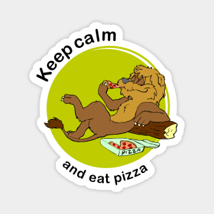 Keep calm and eat pizza Magnet