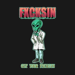 FXCKSIN Alien Artwork T-Shirt