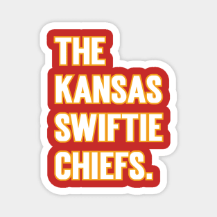 The Kansas Swiftie Chiefs. v4 Magnet