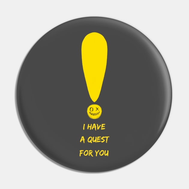 i have a quest for you Pin by NemfisArt