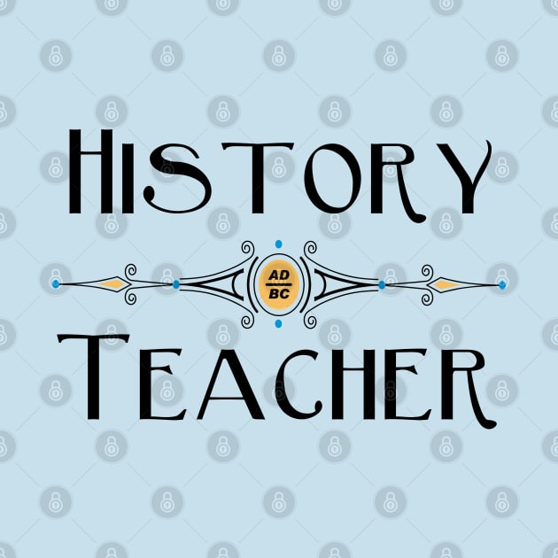 History Teacher Decorative Line by Barthol Graphics