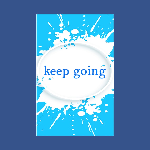 keep going by abdulaziz