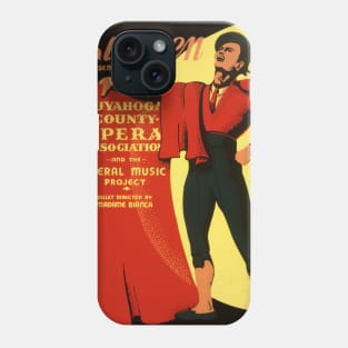 Carmen Opera Poster by Cuyahoga County Opera Phone Case