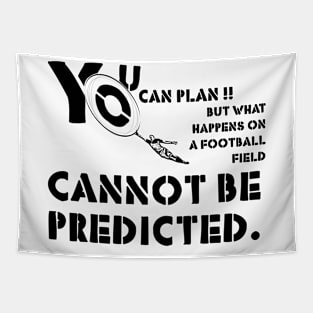 U can plan,quote football player Tapestry