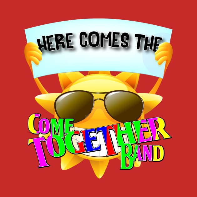 Here come the CTB by Come Together Music Productions