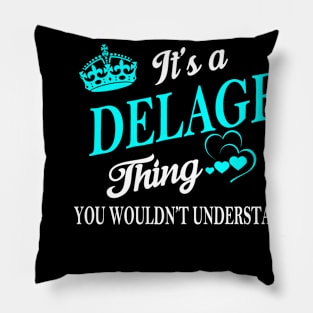 DELAGE Pillow