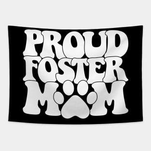 Proud Foster Mom Tapestry