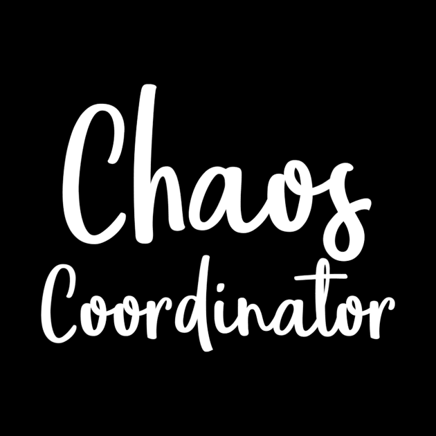 Funny Professional Chaos Coordinator Kindergarten Teacher by nellieuyangela