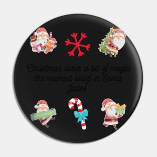 Christmas loses a bit of magic the moment belief in Santa fades - Christmas Stickers Pin