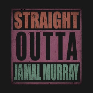 Vintage Proud Basketball Name Murray Retro Style Straight Outta T-Shirt