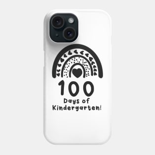 100 Days of Kindergarten Rainbow Phone Case