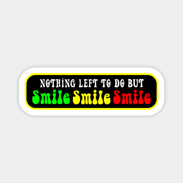 Grateful Dead He's Gone Smile Smile Smile Magnet by R U Kind Design