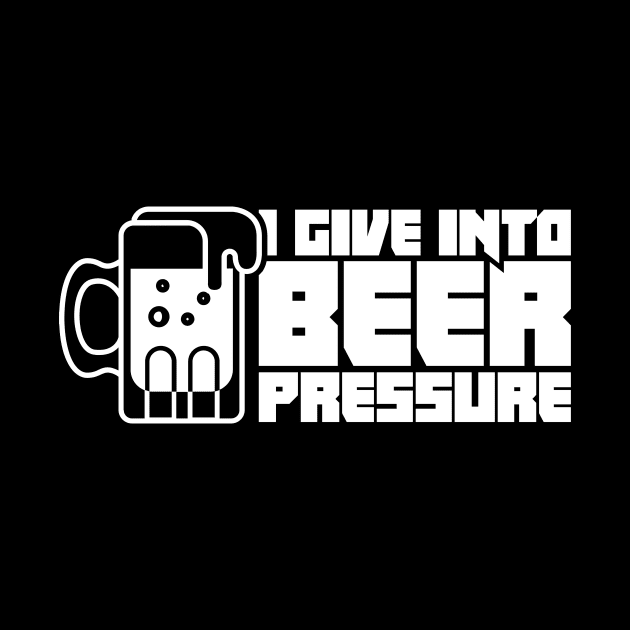 Beer Pressure | Funny Home Brew Graphic by MeatMan