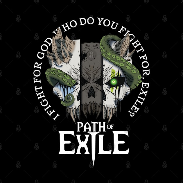 Path of Exile: Who Do You Fight For? by Scribix