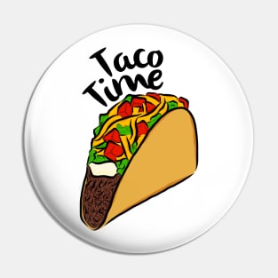 Taco Time I Love Tacos Mexican Food Hard Tacos Soft Tacos Chipotle Sauce Taco Tuesdays Pin